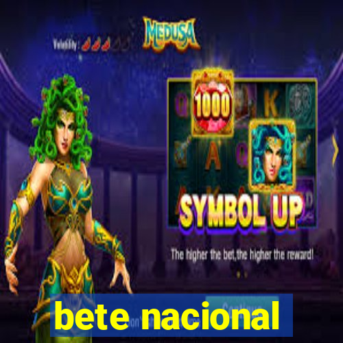 bete nacional